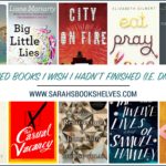 Top 10 Hyped Books I Wish I Hadn't Finished