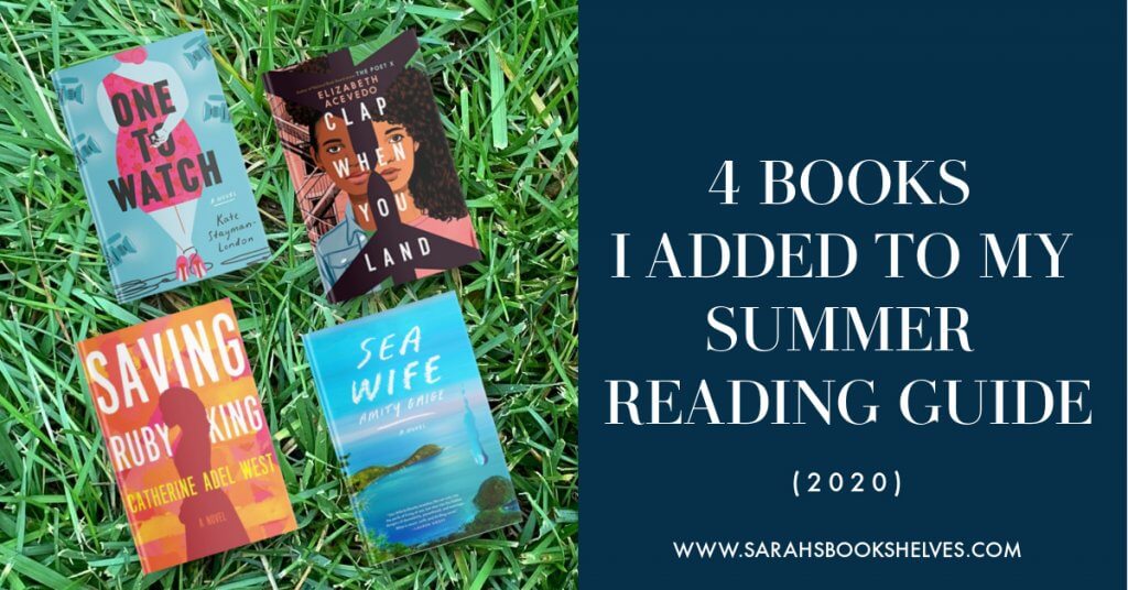 4 Books I Added to My 2020 Summer Reading Guide - Sarah's Bookshelves
